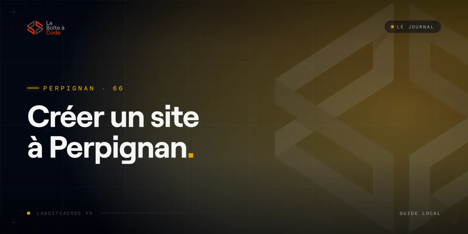 Créer un site internet à Perpignan : le guide