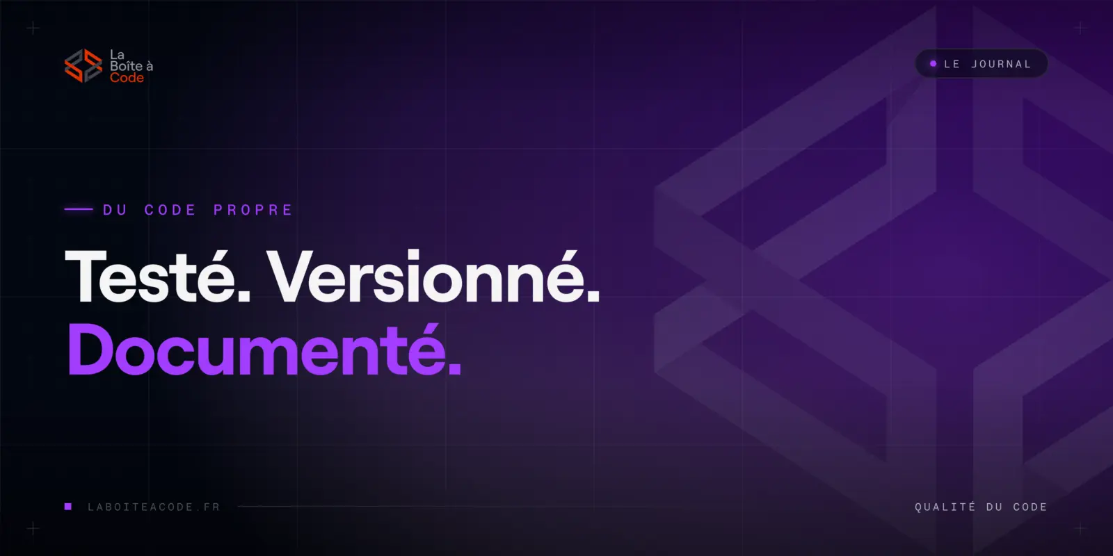 Le soin invisible qui fait qu'un site dure dix ans au lieu de deux