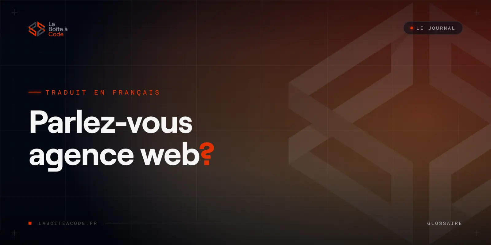 Le petit glossaire anti-jargon du web