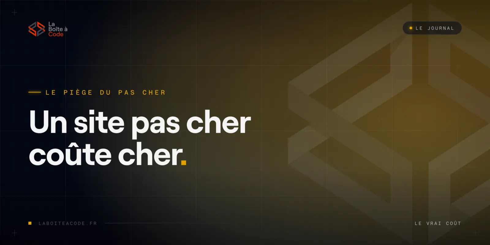 Un site pas cher finit toujours par coûter cher